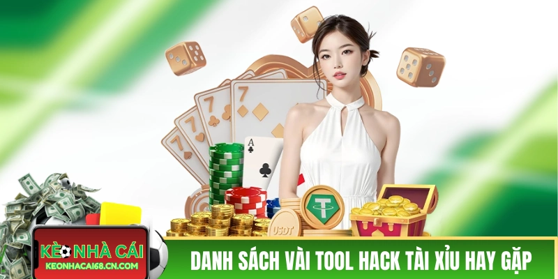 Tool Hack Tài Xỉu - Bóc Trần Sự Thật Trần Trụi Về Công Dụng 2 Danh sách vài tool hack tài xỉu hay gặp